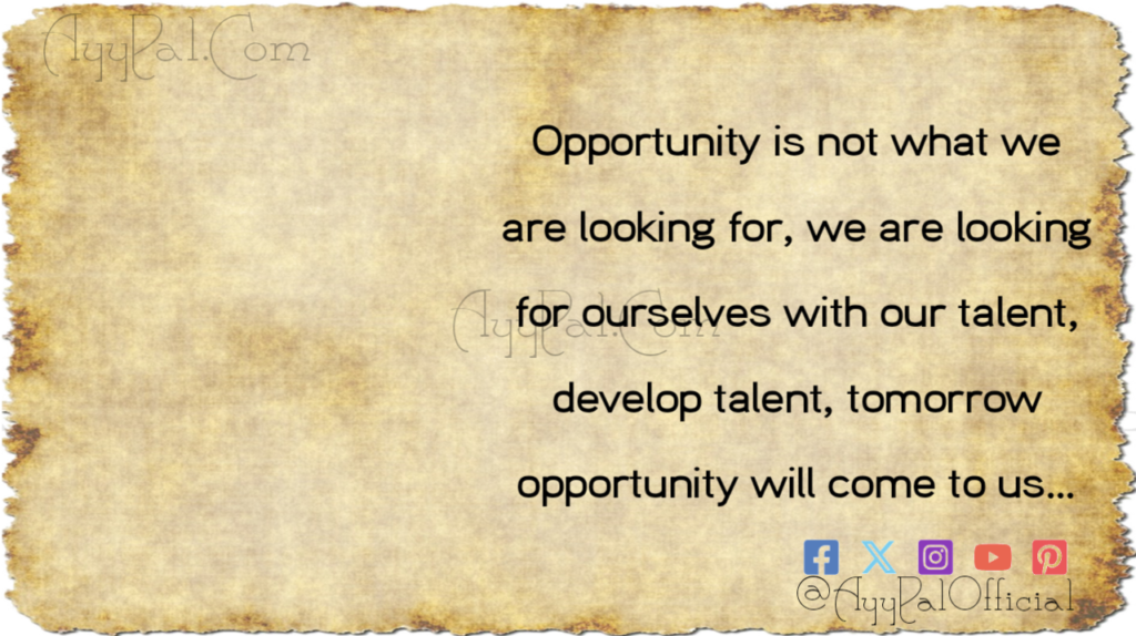 Opportunity Motivational Quotes